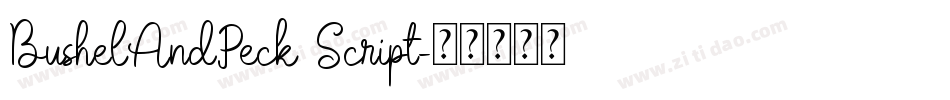 BushelAndPeck Script字体转换